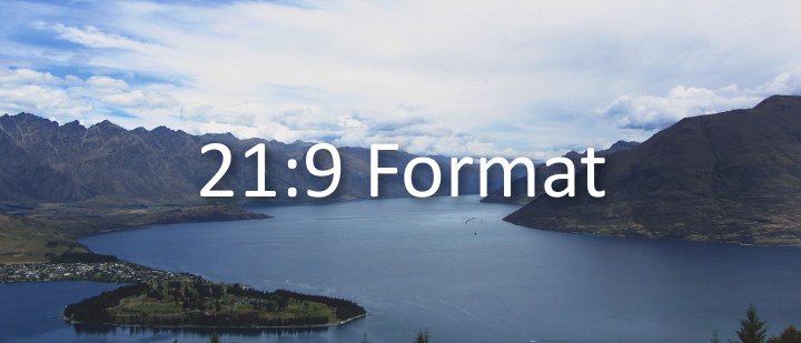 21:9 Format